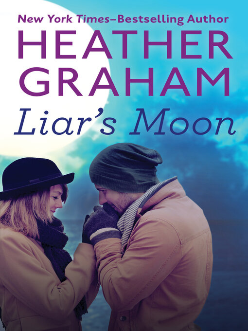 Title details for Liar's Moon by Heather Graham - Available